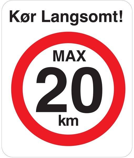 Max 20 km/h